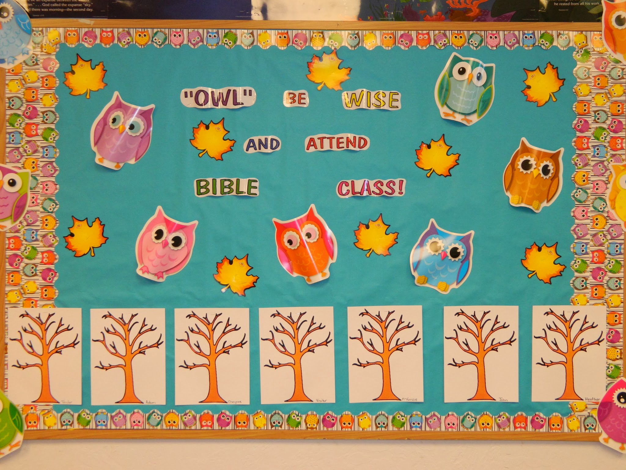 OWL Be WISE and ATTEND BIBLE Class.  Attendance Chart/Bulletin Board